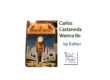 Carlos-Castaneda-Book-of-Life-Wanna-Be